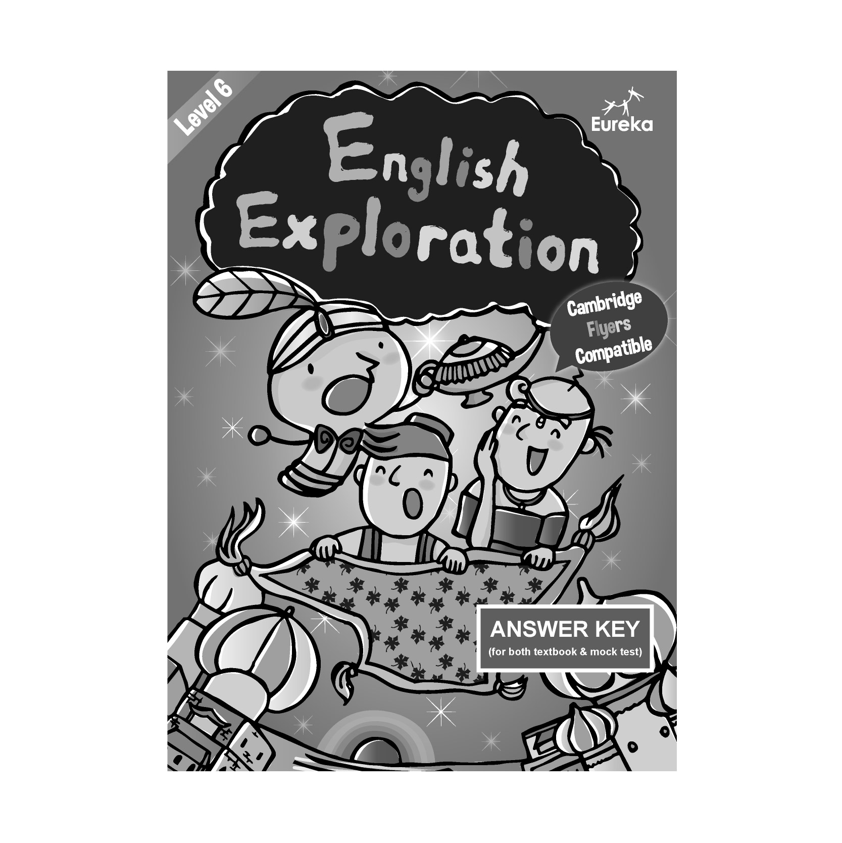 English Exploration: Level 6 (英語全能尖子系列) - Eureka Language 